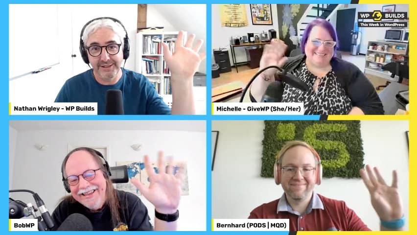 This Week in WordPress #173 - WP Builds