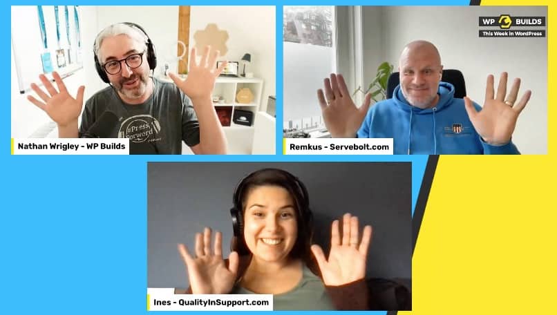 This Week in WordPress #203 - WP Builds